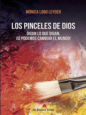 cover image of Los pinceles de Dios